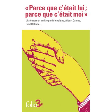 Parce que c'était lui , parce que c'était moi