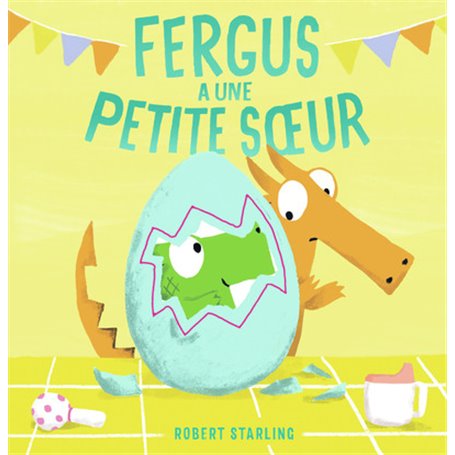 Fergus a une petite soeur