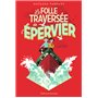 La folle traversée de l'épervier