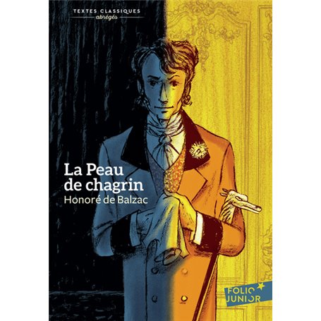 La peau de chagrin (version abrégée)