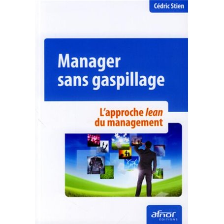 Manager sans gaspillage