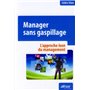 Manager sans gaspillage