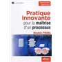 Pratique innovante pour la maîtrise d'un processus