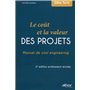 Le coût et la valeur des projets