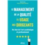 Le management de la qualité à l'usage des dirigeants
