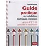 Guide pratique des installations électriques extérieures