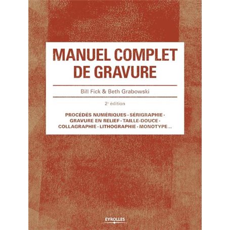 Manuel complet de gravure