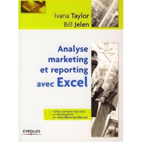 Analyse marketing et reporting avec Excel