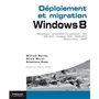 Déploiement et migration Windows 8
