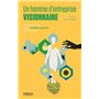 Un homme d'entreprise visionnaire
