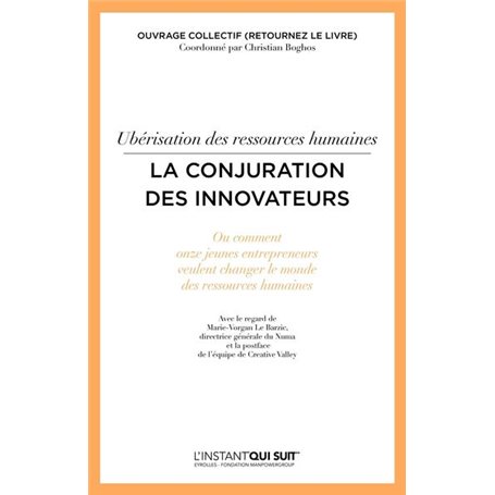 Ubérisation des ressources humaines - La conjuration des innovateurs