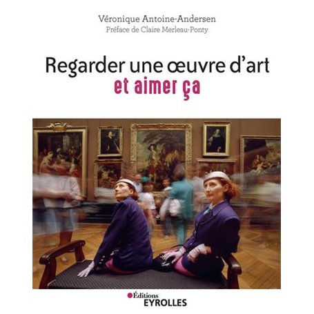 Regarder une oeuvre d'art et aimer ça