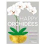Happy orchidées