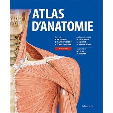 ATLAS D'ANATOMIE, 4E ED