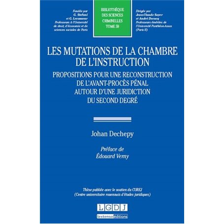 les mutations de la chambre de l'instruction. propositions pour une reconstructi