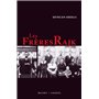 LES FRERES RAJK
