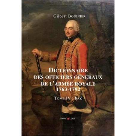 Dictionnaire des officiers généraux de l'armée royale 1763-1792
