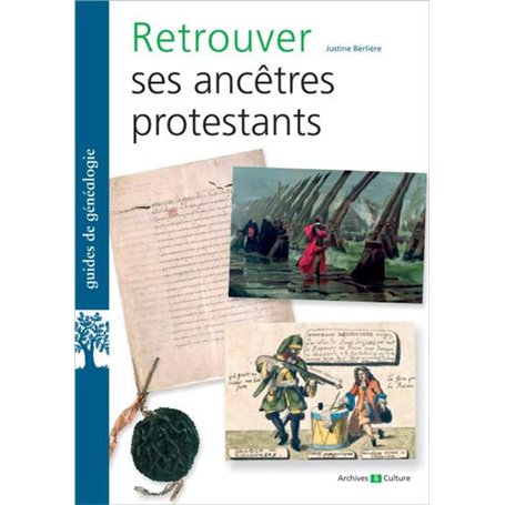 Retrouver ses ancêtres protestants