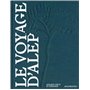 Le voyage d'ALEP