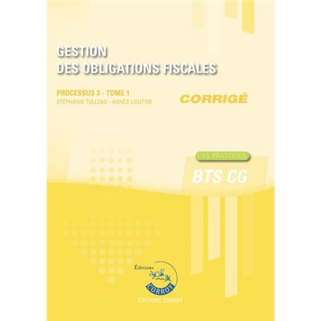 Gestion des obligations fiscales - Tome 1 - Corrigé