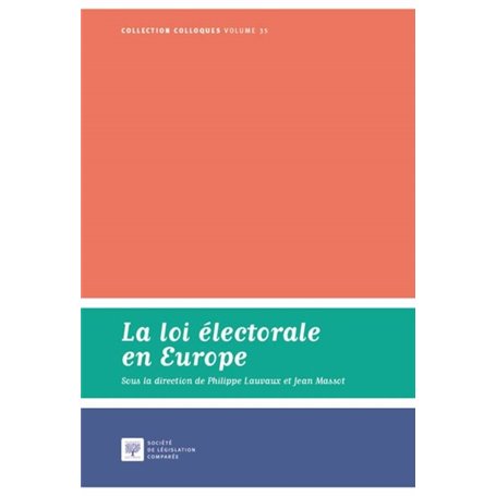 LA LOI ELECTORALE EN EUROPE