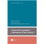 Insécurité juridique : l'émergence d'une notion ?