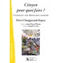 CITOYEN POUR QUOI FAIRE ?