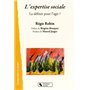 EXPERTISE SOCIALE (L')