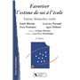 FAVORISER L'ESTIME DE SOI A L'ECOLE 2E EDITION