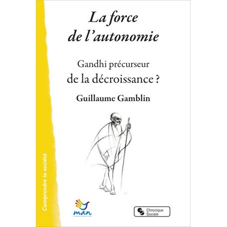 La force de l'autonomie