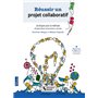 Réussir un projet collaboratif