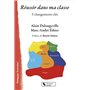 Réussir dans ma classe