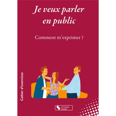 Je veux parler en public