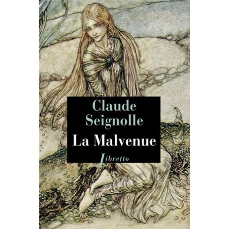 La malvenue