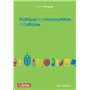 Pratiquer la micronutrition