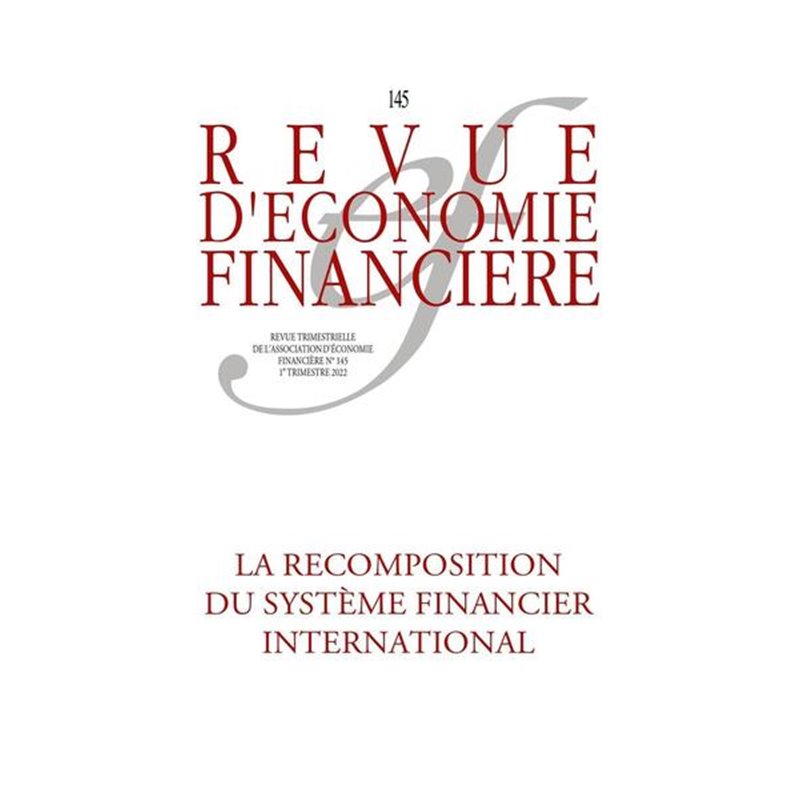 Le système monétaire et financier international aux prises avec de ...