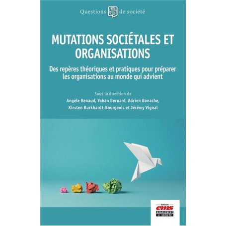 Mutations sociétales et organisations
