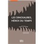 Les dinosaures, héros du temps