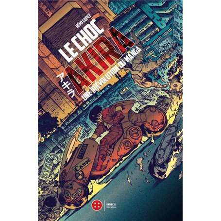 Le choc Akira