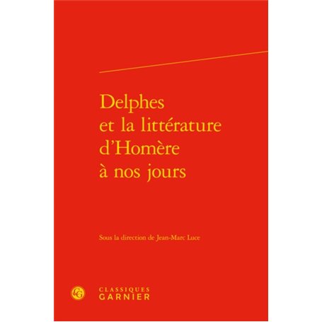 Delphes et la littérature d'Homère à nos jours
