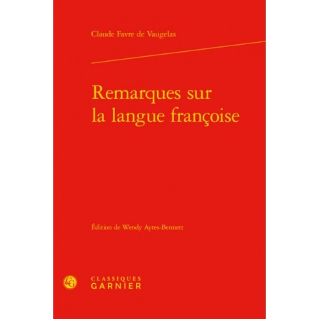 Remarques sur la langue françoise