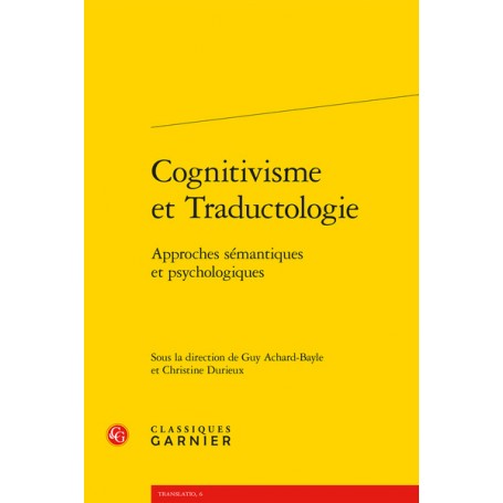 Cognitivisme et Traductologie