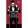 Mr Paul n'est pas commun