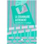 GRAMMAIRE AUTREMENT (LA)