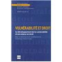 VULNERABILITE ET DROIT