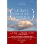 Le temps d'une retraite spirituelle