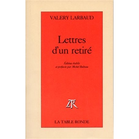 Lettres d'un retiré