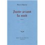 Juste avant la nuit