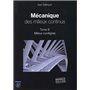 Mécanique des milieux continus - Tome III
