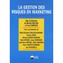 GESTION DES RISQUES EN MARKETING (LA)
